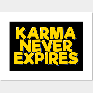 Sarcastic Gold Lettering Design - Karma Never Expires Posters and Art